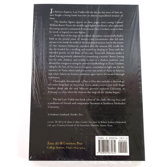 13 Days to Glory The Siege of the Alamo by Lon Tinkle 1985 NEW Sealed Texas A&M - Picture 2 of 3